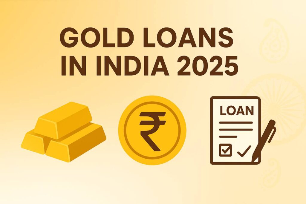 Gold Loans in India