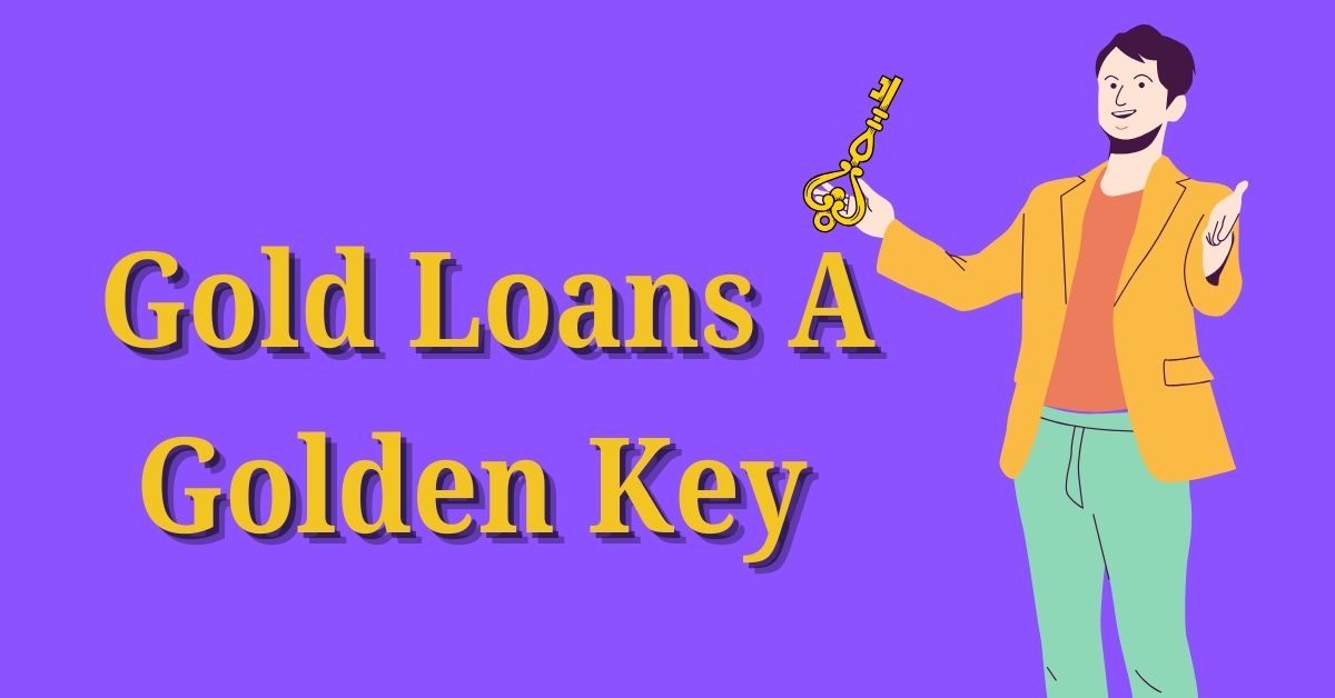 Gold Loans