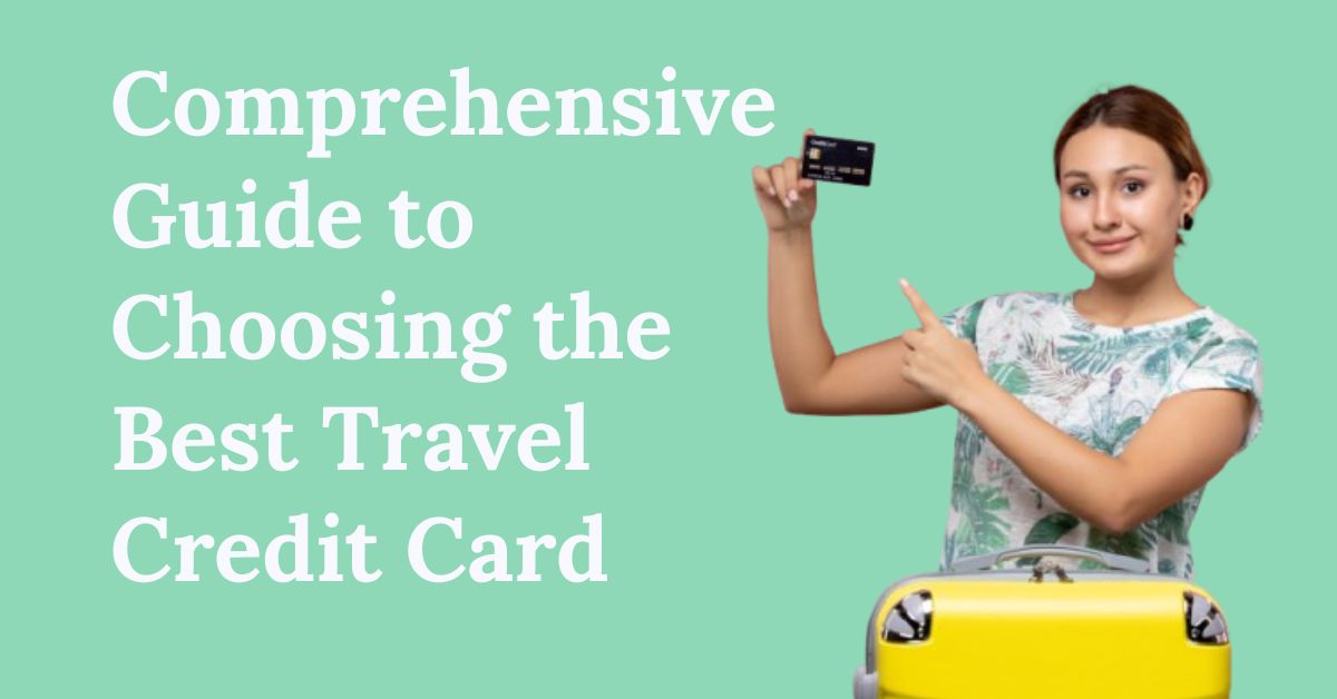 Best Travel Credit Card