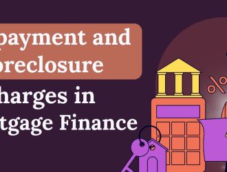Prepayment and Foreclosure Charges in Mortgage Finance