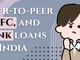 Peer-to-peer (P2P), NBFC, and bank loans in India
