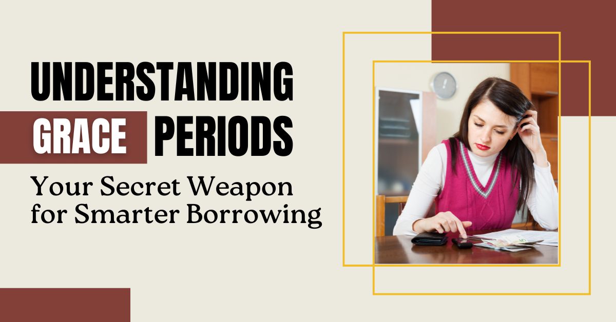 Understanding Grace Periods: Your Secret Weapon