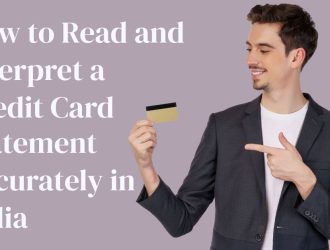 Credit Card Statement Accurately in India