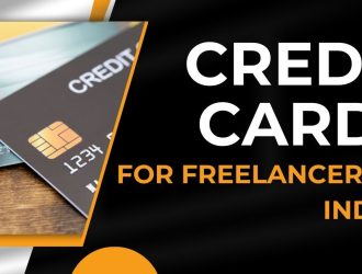 Credit Cards for Freelancers in India