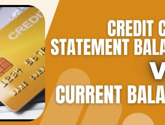 Credit Card Statement Balance vs Current Balance